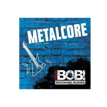 RADIO BOB BOBs Metalcore